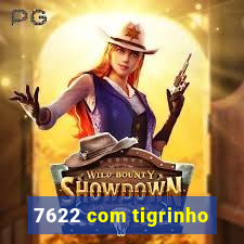 7622 com tigrinho